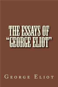 Essays of "George Eliot"