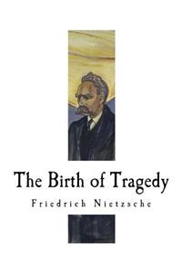 Birth of Tragedy