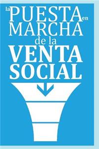 Puesta en Marcha de la Venta Social