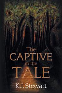 Captive in the Tale