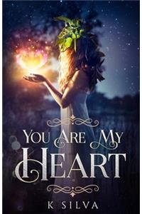 You Are My Heart