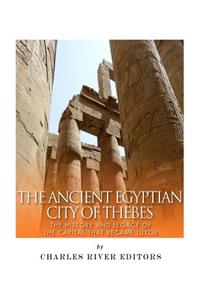 Ancient Egyptian City of Thebes