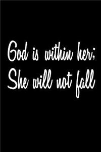 God Is Within Her; She Will Not Fall