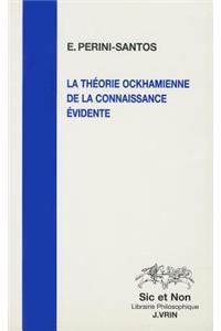 Theorie Ockhamienne de la Connaissance Evidente