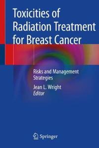 Toxicities of Radiation Treatment for Breast Cancer