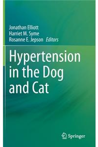 Hypertension in the Dog and Cat