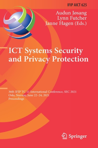 Ict Systems Security and Privacy Protection