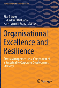 Organisational Excellence and Resilience