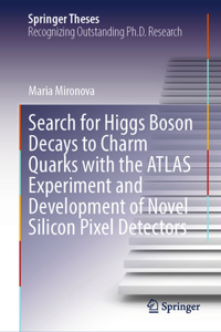 Search for Higgs Boson Decays to Charm Quarks with the Atlas Experiment and Development of Novel Silicon Pixel Detectors