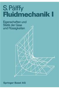 Fluidmechanik I