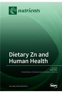 Dietary Zn and Human Health