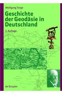 Geschichte Der Geodäsie in Deutschland