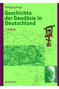 Geschichte Der Geodäsie in Deutschland