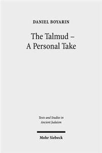 Talmud - A Personal Take