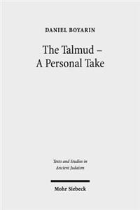 The Talmud - A Personal Take