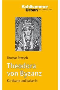 Theodora Von Byzanz
