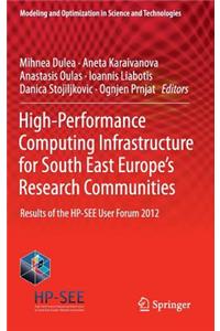 High-Performance Computing Infrastructure for South East Europe's Research Communities