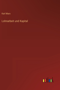 Lohnarbeit und Kapital