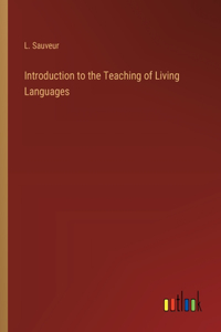 Introduction to the Teaching of Living Languages