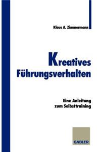 Kreatives Führungsverhalten