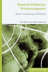 Deutsch-Polnische Erinnerungsorte