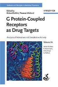 G Protein-Coupled Receptors as Drug Targets