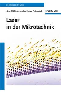 Laser in Der Mikrotechnik