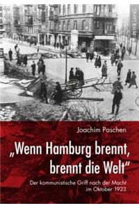 «Wenn Hamburg Brennt, Brennt Die Welt»