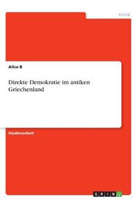 Direkte Demokratie im antiken Griechenland