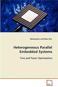Heterogeneous Parallel Embedded Systems