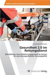Gesundheit 2.0 im Rettungsdienst
