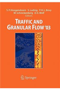 Traffic and Granular Flow ' 03