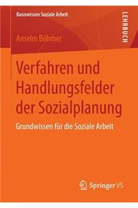 Verfahren Und Handlungsfelder Der Sozialplanung