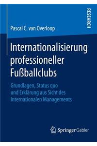 Internationalisierung Professioneller Fußballclubs