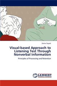 Visual-Based Approach to Listening Test Through Nonverbal Information