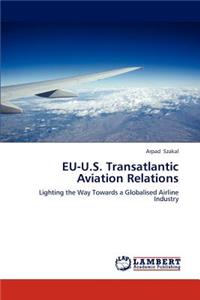 EU-U.S. Transatlantic Aviation Relations