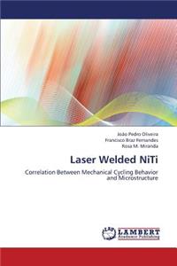 Laser Welded Niti