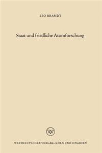 Staat und friedliche Atomforschung