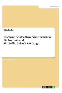 Probleme bei der Abgrenzung zwischen Drohverlust- und Verbindlichkeitsrückstellungen