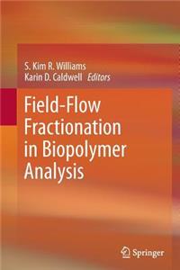 Field-Flow Fractionation in Biopolymer Analysis