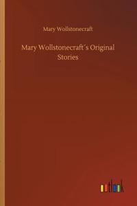 Mary Wollstonecraft´s Original Stories