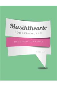 Musiktheorie für Lernmuffel