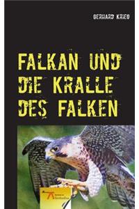 Falkan und die Kralle des Falken
