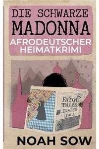 Die Schwarze Madonna - Fatou Falls Erster Fall
