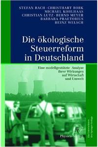 Die Akologische Steuerreform in Deutschland