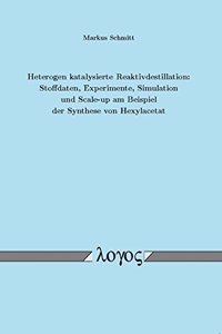 Heterogen Katalysierte Reaktivdestillation