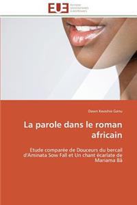 La Parole Dans Le Roman Africain