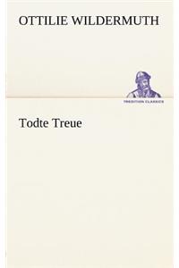 Todte Treue