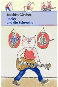 Rocky und die Schweine