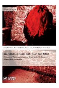 Depressionen fragen nicht nach dem Alter!